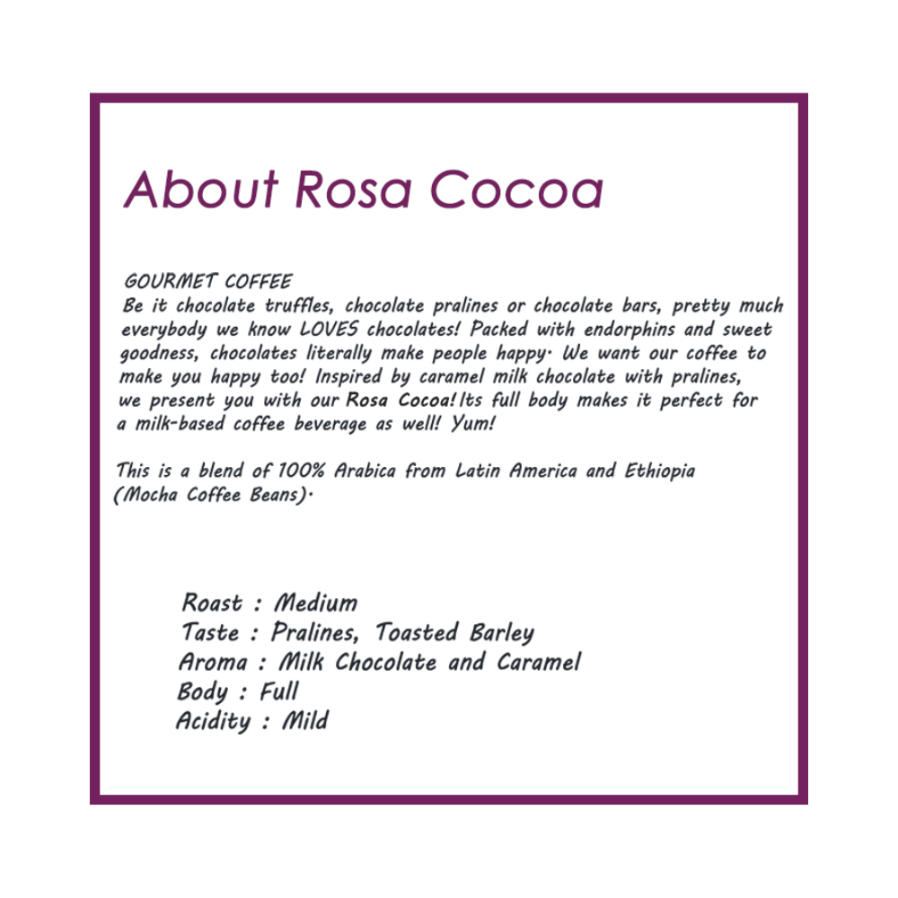 Rosa Cocoa Coffee Beans