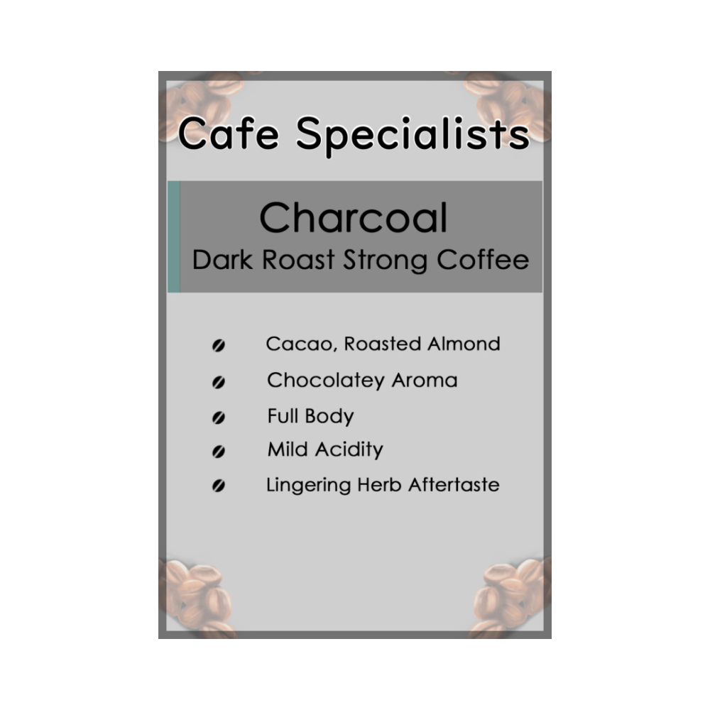 Product label for Charcoal Dark Roast Strong Coffee with text details on a white background.